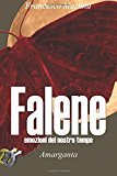 Falene: Volume 1