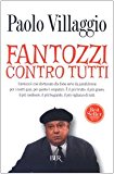 Fantozzi contro tutti