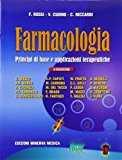 Farmacologia. Principi di base e applicazioni terapeutiche