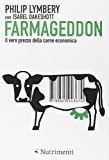 Farmageddon. Il vero prezzo della carne economica