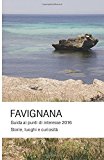 Favignana: Guida Ai Punti Di Interesse 2015 Storie, Luoghi, Curiosità