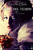 Figlie Del Tempo: Volume 2