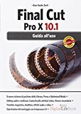 Final Cut Pro X 10.1. Guida all’uso: Volume 1