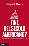 Fine del secolo americano?