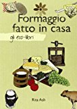 Formaggio fatto in casa