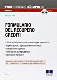 Formulario del recupero crediti. Con CD-ROM