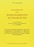 Frammenti di un insegnamento sconosciuto