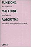 Funzioni, macchine, algoritmi. Introduzione alla teoria della computabilità