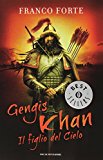 Gengis Khan. Il figlio del cielo