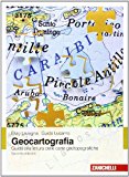 Geocartografia. Guida alla lettura delle carte geotopografiche