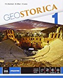 Geostorica. Atlante. Con e-book. Con espansione online. Per le Scuole superiori: 1