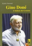 Gino Doné. L'italiano del Granma
