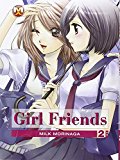 Girl friends: 2