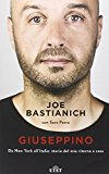 Giuseppino. Da New York all'Italia: storia del mio ritorno a casa