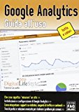 Google analytics. Guida all'suo