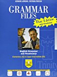 Grammar files. Ediz. blu. Con espansione online. Per le Scuole superiori