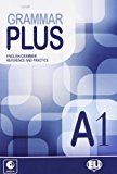 Grammar plus. A1. Con espansione online. Con CD Audio. Per le Scuole superiori