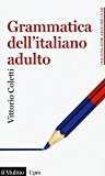 Grammatica dell’italiano adulto