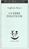 Guerre politiche. Vietnam, Biafra, Laos, Cile