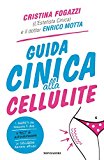 Guida cinica alla cellulite