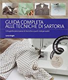 Guida completa alle tecniche di sartoria