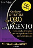 Guida per investire nell’oro e nell’argento