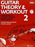 Guitar theory & workout. Con CD Audio