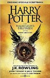Harry Potter e la maledizione dell'erede. Parte uno e due Scriptbook. Ediz. speciale