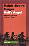 Hell’s Angels. La vita spericolata di Sonny Barger