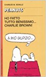 Ho fatto tutto benissimo... Charlie Brown!