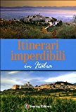 ITINERARI IMPERDIBILI IN ITALIA