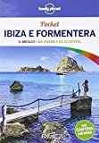 Ibiza e Formentera. Con cartina