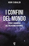 I confini del mondo. Storie e dinamiche dell’iniziazione personale