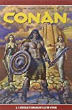 I gioelli di Gwahlur e altre storie. Conan: 5