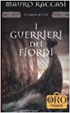 I guerrieri dei fiordi