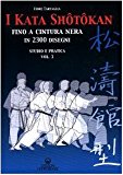 I kata shotokan fino a cintura nera in 2300 disegni. Studio e pratica: 1