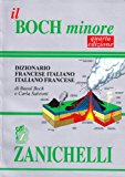 Il Boch minore. Dizionario francese-italiano, italiano-francese