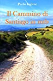 Il Cammino Di Santiago in Mtb