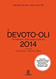 Il Devoto-Oli 2014. Vocabolario della lingua italiana. Con DVD-ROM