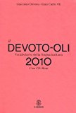 Il Devoto-Oli. Vocabolario della lingua italiana 2010. Con CD-ROM