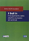 Il bail in. Il recepimento della direttiva europea 2014/59/UE