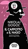 Il cappotto e il naso. Ediz. integrale