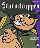 Il cattivo sergenten. Sturmtruppen: 2