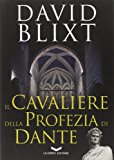Il cavaliere della profezia di Dante