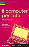 Il computer per tutti