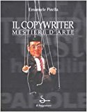 Il copywriter. Mestiere d’arte