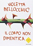 Il corpo non dimentica