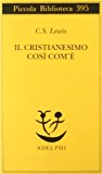 Il cristianesimo così com’è