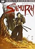 Il cuore del profeta. Samurai: 1