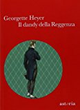 Il dandy della reggenza